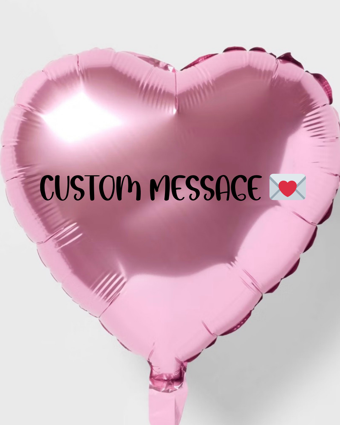 Custom Message Heart Balloon